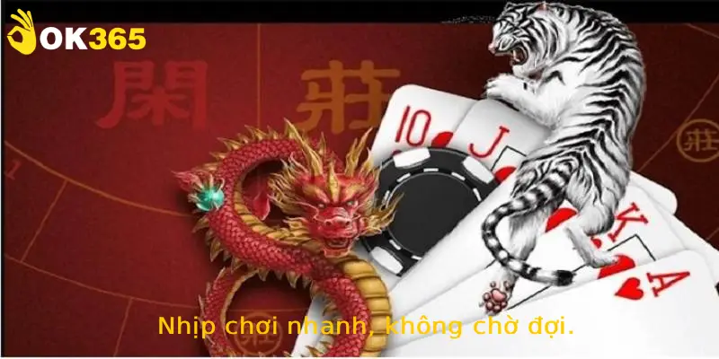 Nhịp chơi nhanh, không chờ đợi.