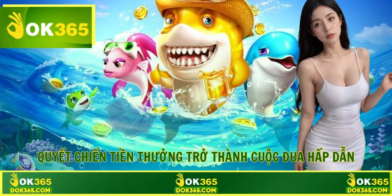 Quyết chiến tiền thưởng trở thành cuộc đua hấp dẫn